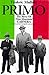 Primo: The Story of "Man Mo...