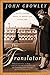 The Translator by John Crowley (2003-03-06)