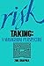 Risk Taking: A Managerial Perspective by Shapira, Zur (1997) Paperback