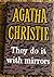 [They Do It With Mirrors] [By: Agatha Christie] [January, 2005]