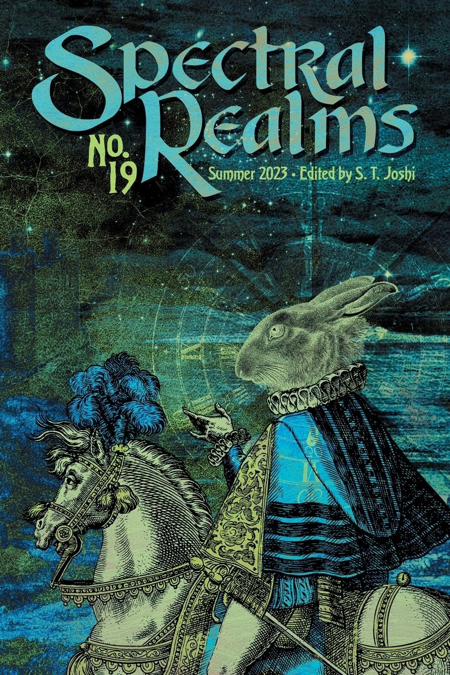 Spectral Realms No. 19: Summer 2023 (Paperback)
