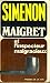 Maigret et l'inspecteur malgracieux