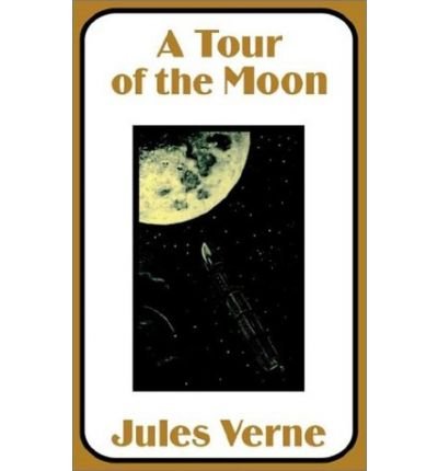 A Tour of the Moon [Paperback]