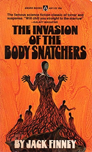 The Invasion of the Body Snatchers