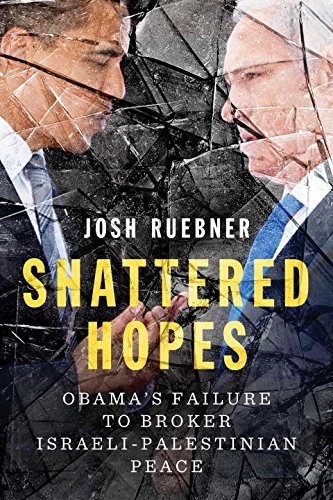 Shattered Hopes by Josh Ruebner (2014-10-07)