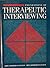 Foundations of Therapeutic Interviewing