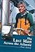 The Last Man Across the Atlantic by Heiney, Paul New Edition (2006)