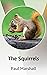 The Squirrels