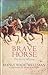 Brave Horse: The Story of Janus