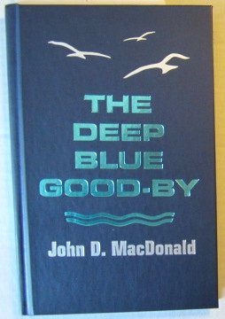 The Deep Blue Good-By