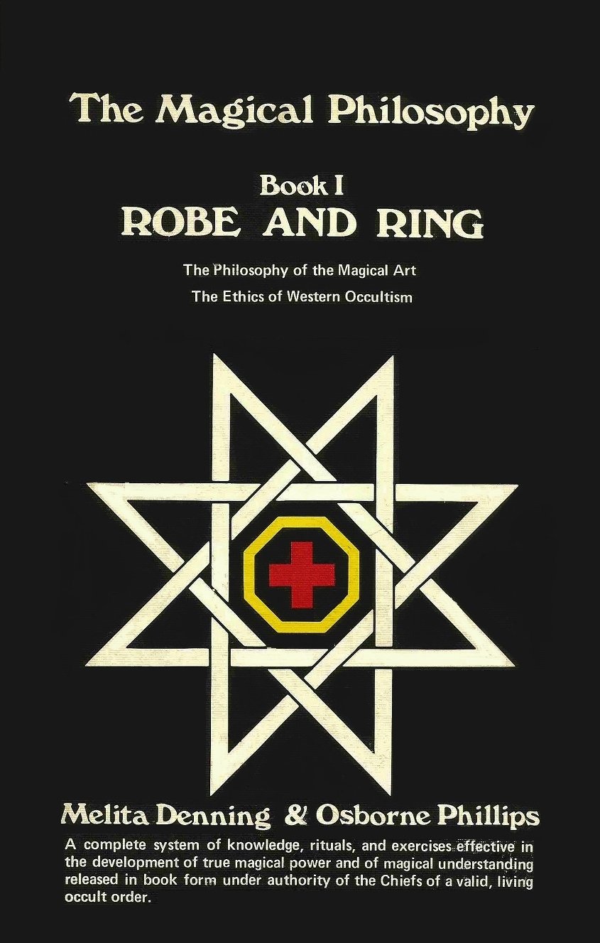 The Magical Philosophy Book I: Robe and Ring (Hardcover)