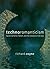 Technoromanticism: Digital Narrative, Holism and the Romance of the Real (Leonardo Book) (Leonardo Book Series) by Richard Coyne (2001-04-18)