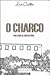 O Charco (Portuguese Edition)