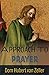 Approach to Prayer