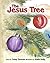 The Jesus Tree by Carey Thomas (2013-12-05)