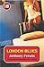 London Blues (No Exit Press...
