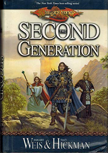 The SECOND GENERATION. Dragon Lance Saga. Poetry by Michael Williams.