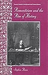 Romanticism and the Rise of History (Twayne's Studies in Intellectual and Cultural History)