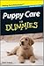 Puppy Care For Dummies by C...