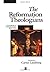The Reformation Theologians: An Introduction to Theology in the Early Modern Period 1st (first) Edition by Lindberg, Carter published by Wiley-Blackwell (2001)