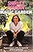 The magic garden
