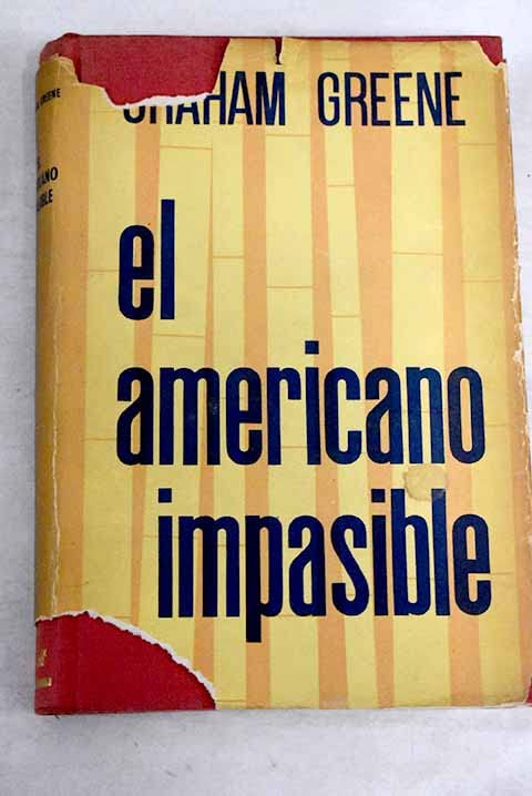 El americano impasible