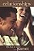 Relationships: An Open and Honest Guide to Making Bad Relationships Better and Good Relationships Great by Les Parrott (1998-05-01)