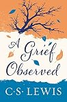 A Grief Observed ...