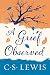 A Grief Observed by C. S. Lewis (2015-04-21)