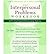 The Interpersonal Problems Workbook: ACT to End Painful Relationship Patterns (Paperback) - Common