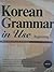 Korean Grammar in Use: Beginning