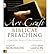 The Art and Craft of Biblical Preaching: A Comprehensive Resource for Today's Communicators (Hardback) - Common