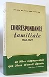 Correspondance familiale 1863-1877 (non coupé)