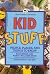 Kid Stuff: People, Places a...