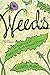 Weeds: In Defense of Nature's Most Unloved Plants by Richard Mabey (2011-06-28)