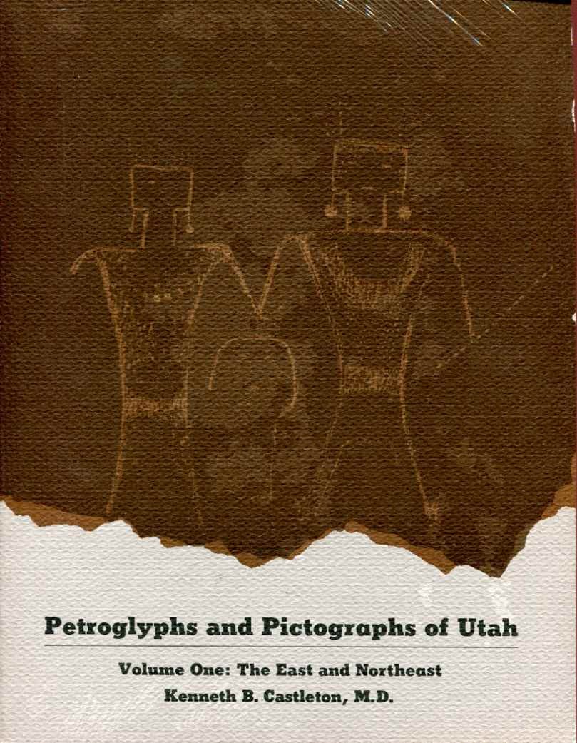 Petroglyphs and Pictographs of Utah: The East and Northeast (Paperback)