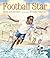 Football Star by Mina Javaherbin (2014-04-03)