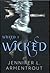 Wicked (A Wicked Trilogy, #1)