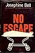 No escape (A Cock Robin mystery)