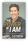 The Power of I Am By Joel Osteen [Hardcover; 2015]