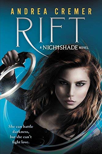Rift: A Nightshade Novel by Cremer, Andrea (2013) Paperback