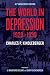 The World in Depression, 1929-1939 by Kindleberger, Charles P. 1st , 40th edition (2013) Paperback