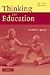 Thinking in Education by Matthew Lipman (2003-01-20)