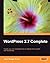 WordPress 2.7 Complete by Hayder, Hasin, Silver, April Hodge (2009) Paperback