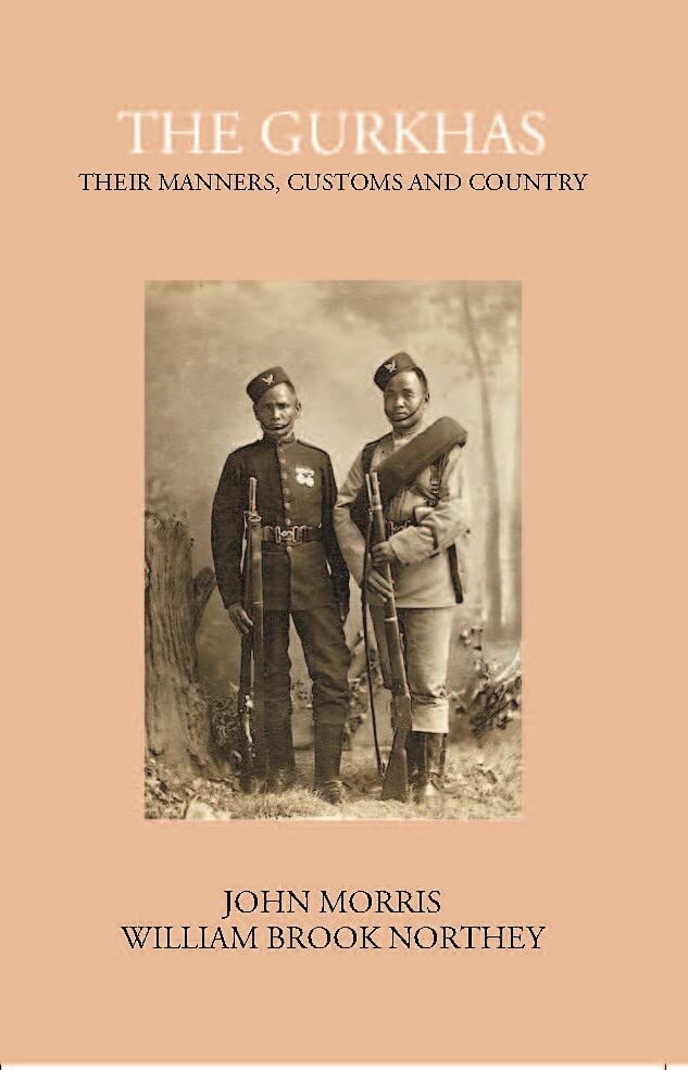 Gyan Publishing House Gurkhas - Their Manners, Customs and Country (Hardcover)