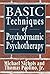 Basic Techniques of Psychodynamic Psychotherapy (The Master Work) by Michael Nichols (1995-06-04)