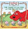 The Three Little Pigs and The Big Red Dog by Daphne Pendergrass