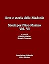 Arte e storia delle Madonie. Studi per Nico Marino, Vol. VI (Italian Edition)