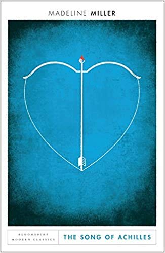 The Song of Achilles Bloomsbury Modern Classics PaperBACK 21 Sept 2017