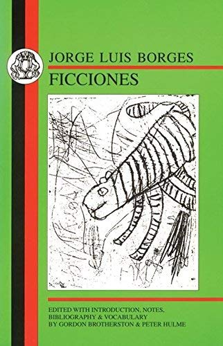Borges: Ficciones (Bcp Spanish Texts) 2nd edition by Borges, Jorge Luis (1999) Paperback